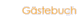 Gästebuch